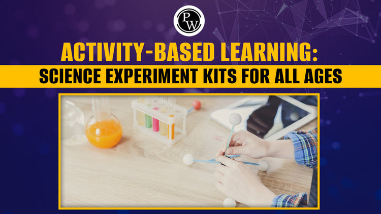 Activity-Based Learning: Science Experiment Kits for All Ages