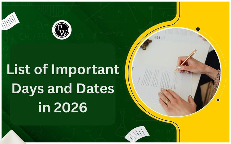 List of Important Days and Dates in 2026: Month-Wise Guide