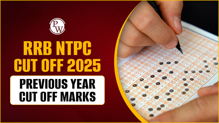 RRB NTPC Cut Off 2025, Previous Year Cut Off Marks