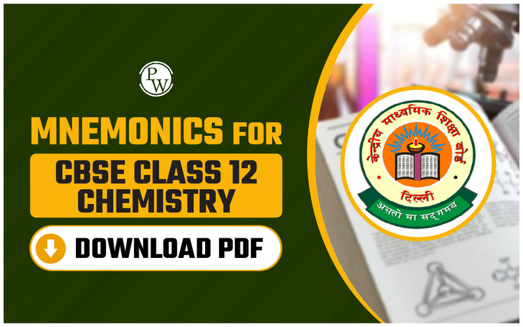 Mnemonics for CBSE Class 12 Chemistry, Download PDF