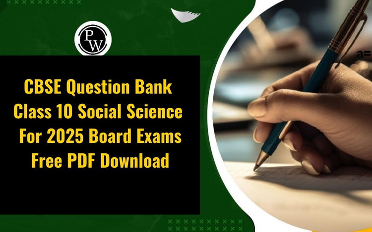CBSE Question Bank Class 10 Social Science