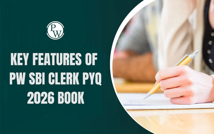 Key Features of PW SBI Clerk PYQ 2026 Book