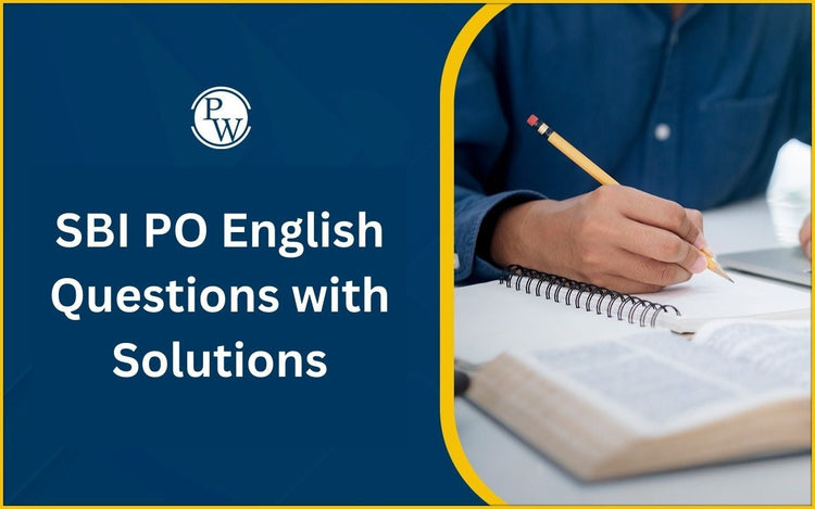 SBI PO English Questions with Solutions