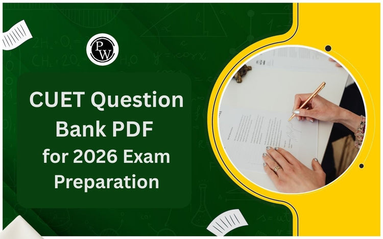CUET Question Bank PDF for 2026 Exam Preparation