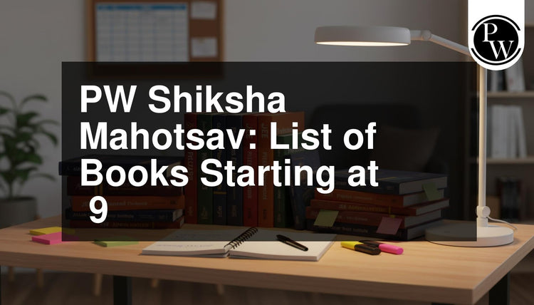 PW Shiksha Mahotsav Books