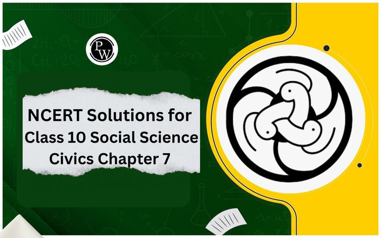 NCERT Solutions for Class 10 Social Science Civics Chapter 7 Outcomes of Democracy