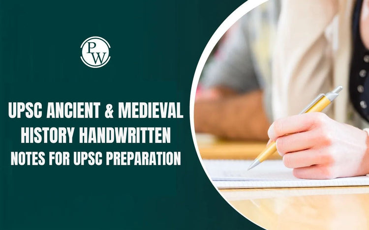UPSC Ancient & Medieval History Handwritten Notes for UPSC Preparation