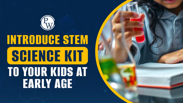 Introduce Stem Science Kit to Your Kids at Early Age