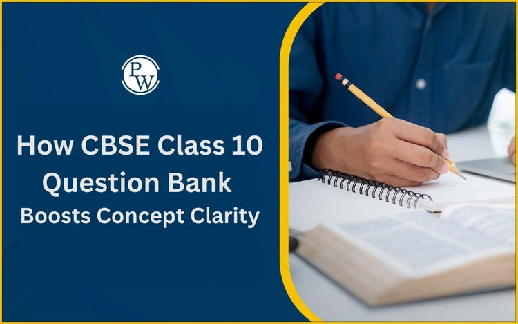 CBSE Class 10 Question Bank