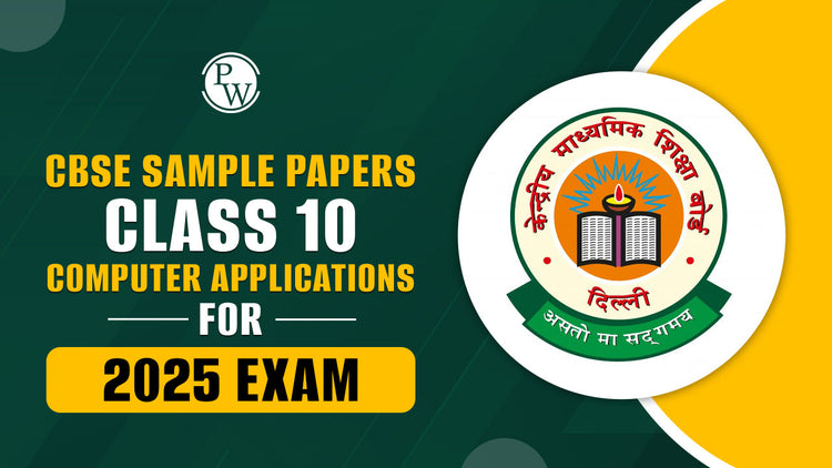 CBSE Sample Papers Class 10 Computer Applications for 2025 Exam