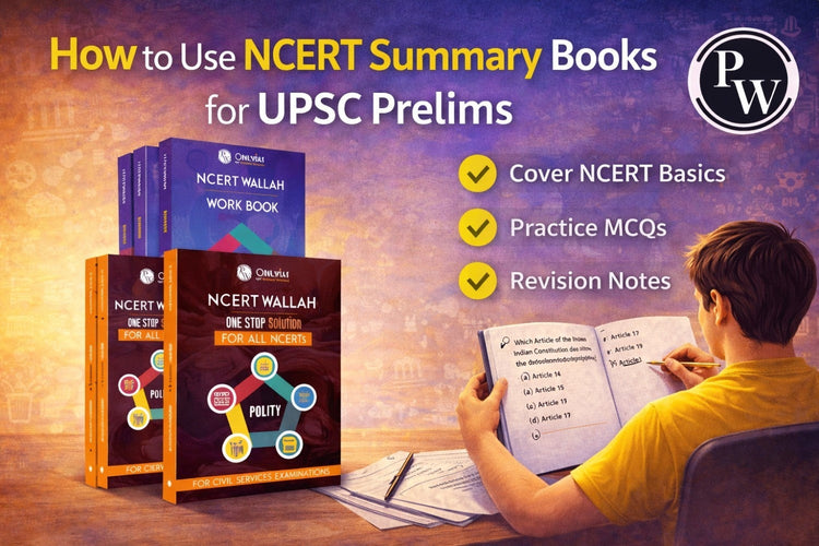 How to Use NCERT Summary Books for UPSC Prelims