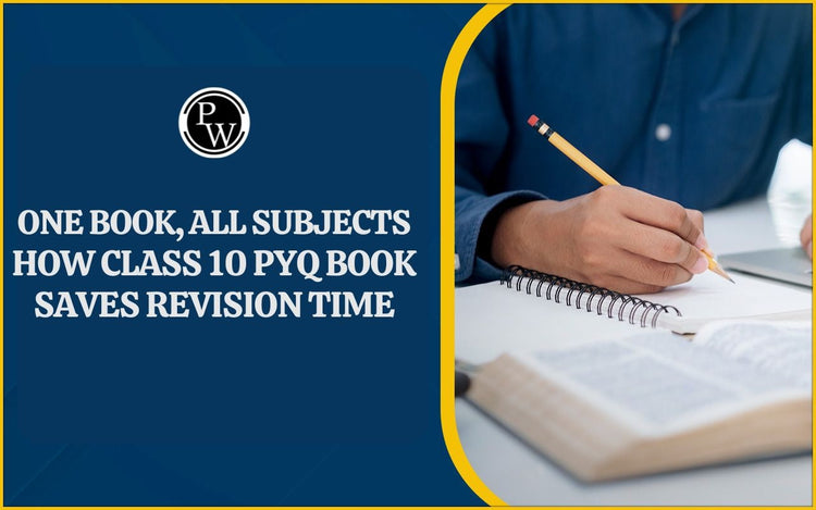 One Book, All Subjects: How Class 10 PYQ Book Saves Revision Time