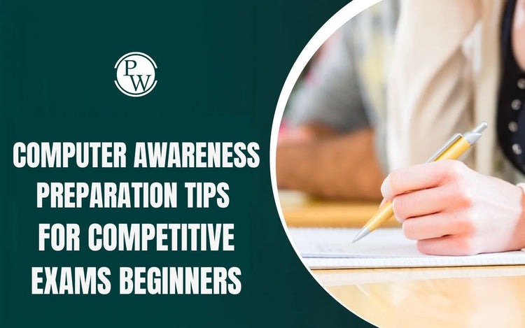 Computer Awareness Preparation Tips for Competitive Exams Beginners