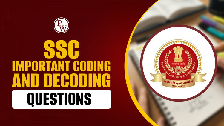 SSC Important Coding and Decoding Questions