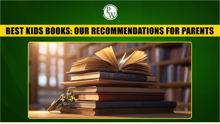 Kids Books: Our Recommendations for Parents
