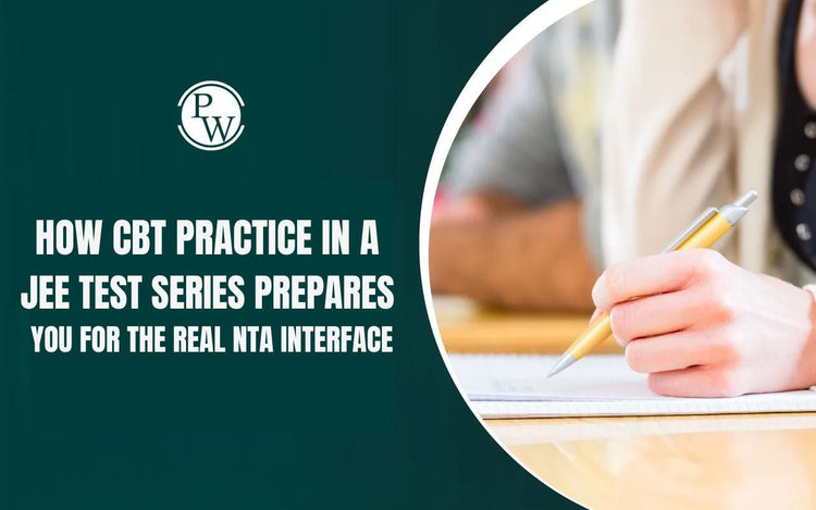 How CBT Practice in a JEE Test Series Prepares You for the Real NTA Interface