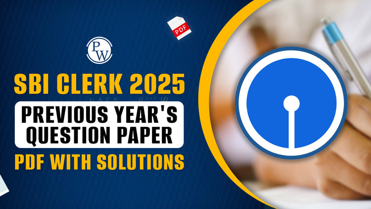 SBI Clerk 2025 Previous Year's Question Paper PDF with Solutions