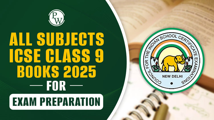 All Subjects ICSE Class 9 Books 2025 for Exam Preparation