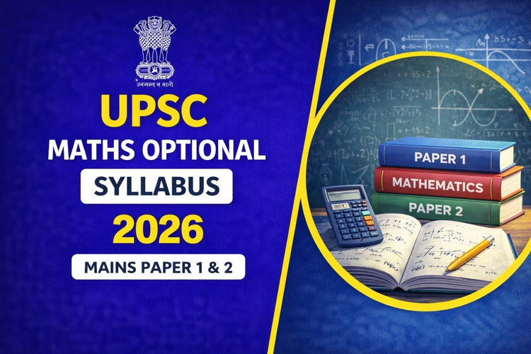 UPSC Maths Optional Syllabus 2026 for Mains Paper 1 and 2