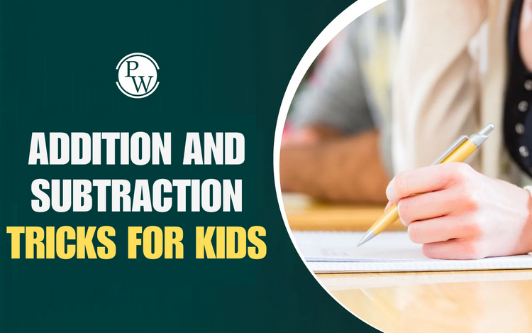 Addition and Subtraction Tricks for Kids