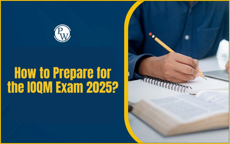 How to Prepare for the IOQM Exam 2025?