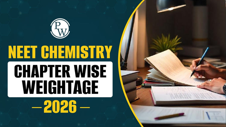 NEET Chemistry Chapter Wise Weightage 2026