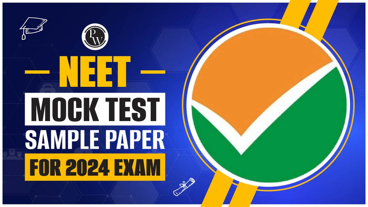 NEET Mock Test Sample Paper | For 2024 Exam