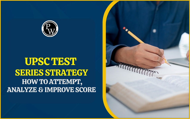 UPSC Test Series Strategy