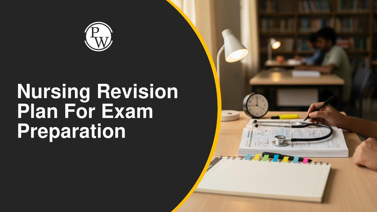 Nursing Revision Plan for Exam Preparation