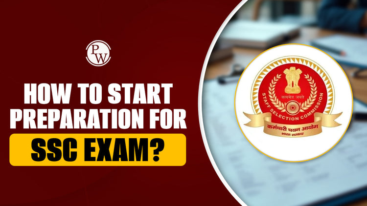 How to Start Preparation for SSC Exam?