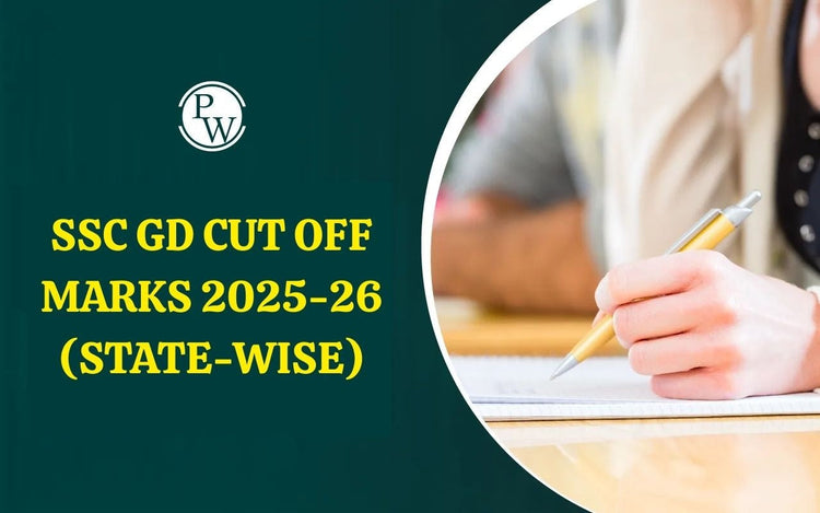 SSC GD Cut Off Marks 2025-26 (State-wise)