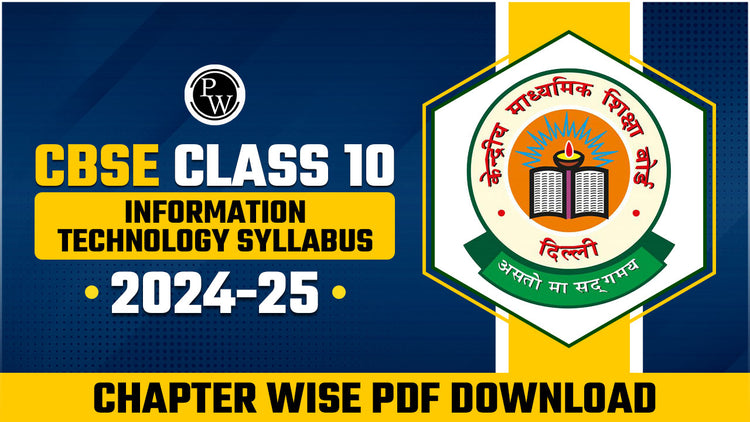 CBSE Class 10 Information Technology Syllabus 2026-27, Chapter Wise PDF Download