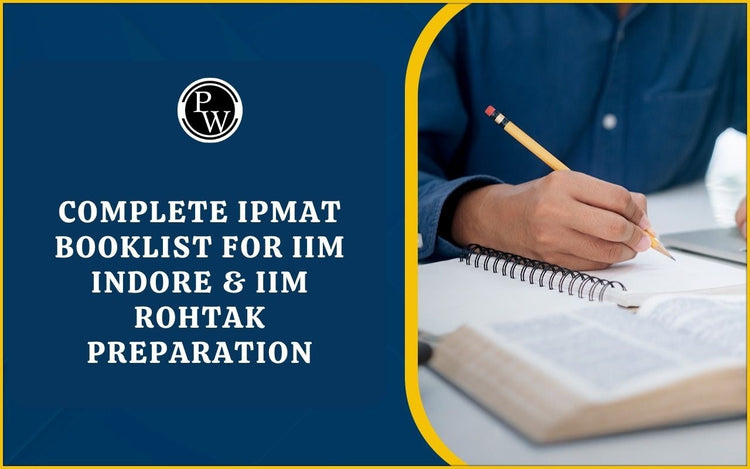 Complete IPMAT Booklist for IIM Indore & IIM Rohtak Preparation