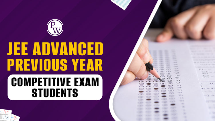 JEE Advanced Previous Year Question Papers