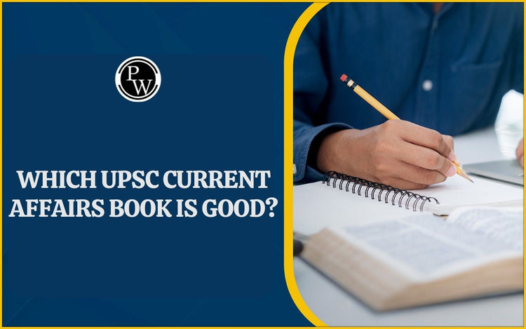 Which UPSC Current Affairs Book is Good