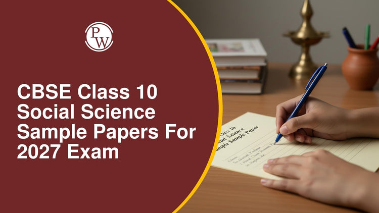 CBSE Class 10 Social Science Sample Papers for 2027 Exam