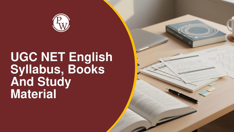 UGC NET English Syllabus, Books and Study Material