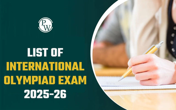 List of International Olympiad Exam 2025-26