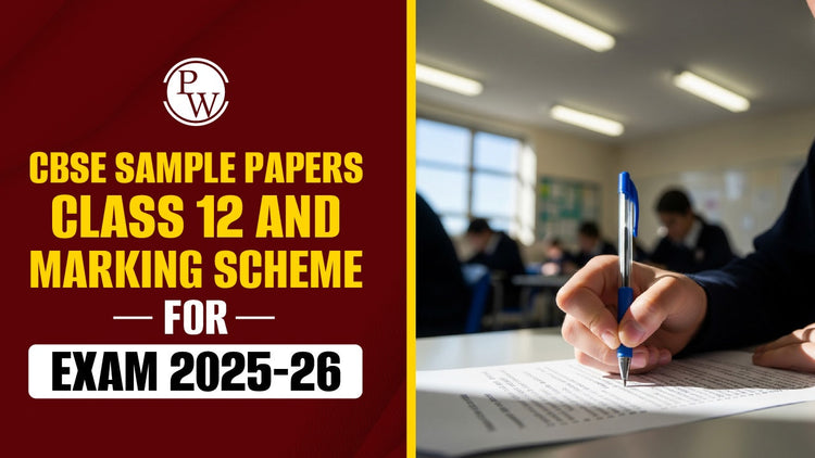 CBSE Sample Papers Class 12 and Marking Scheme for Exam 2025-26