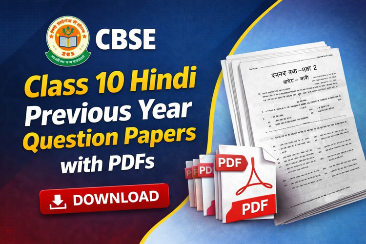 CBSE Class 10 Hindi Previous Year Question Papers with PDFs