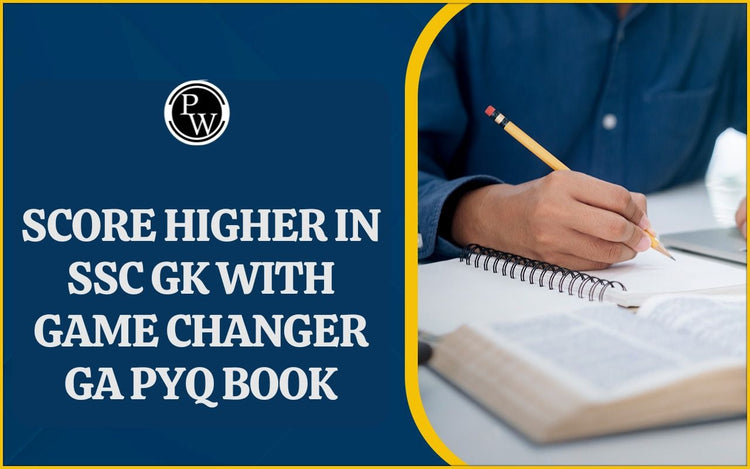 Score Higher in SSC GK with Game Changer GA PYQ Book