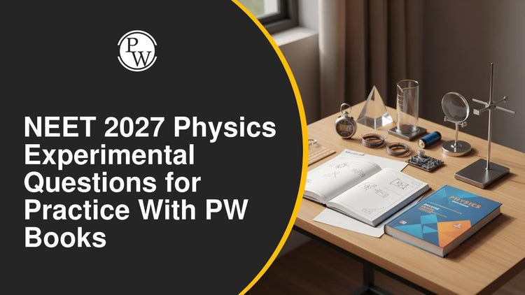 NEET 2027 Physics