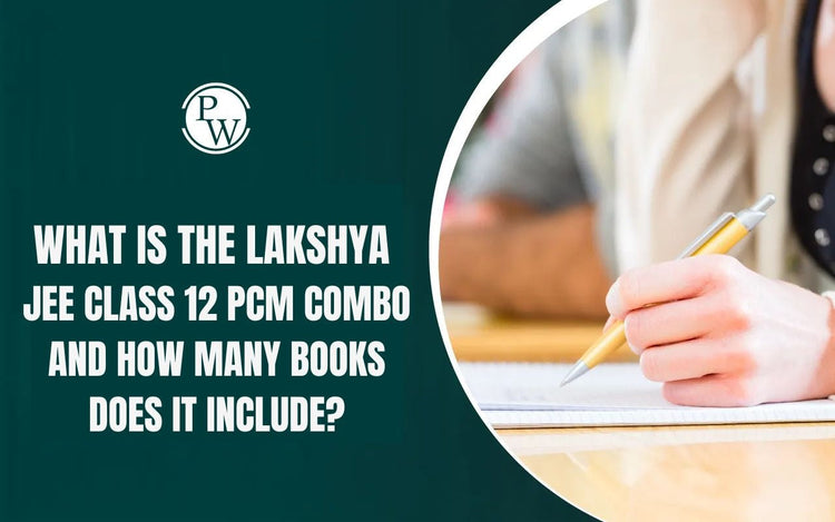 What is the Lakshya JEE Class 12 PCM Combo and How Many Books Does it Include?