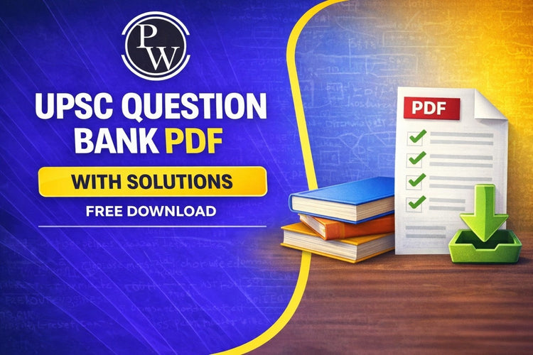 UPSC Question Bank PDF with Downloaded Solutions