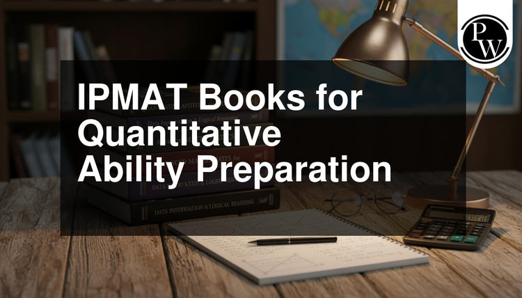 IPMAT Books for Quantitative Ability Preparation