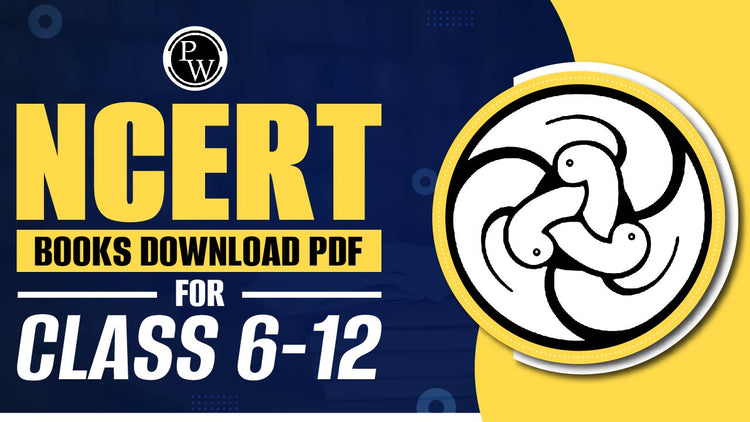 NCERT Books Download PDF for Class 6-12