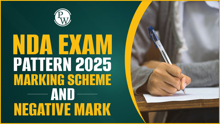 NDA Exam Pattern 2025 Marking Scheme and Negative Mark