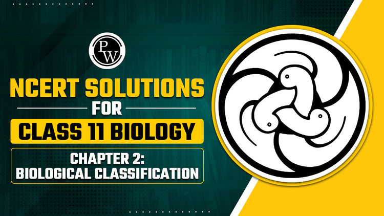 NCERT Solutions for Class 11 Biology Chapter 2 Biological Classification