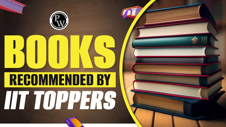 High Score in JEE with the Books Recommended by IIT Toppers