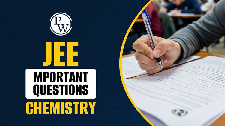 JEE Important Questions Chemistry 2026 with Solutions